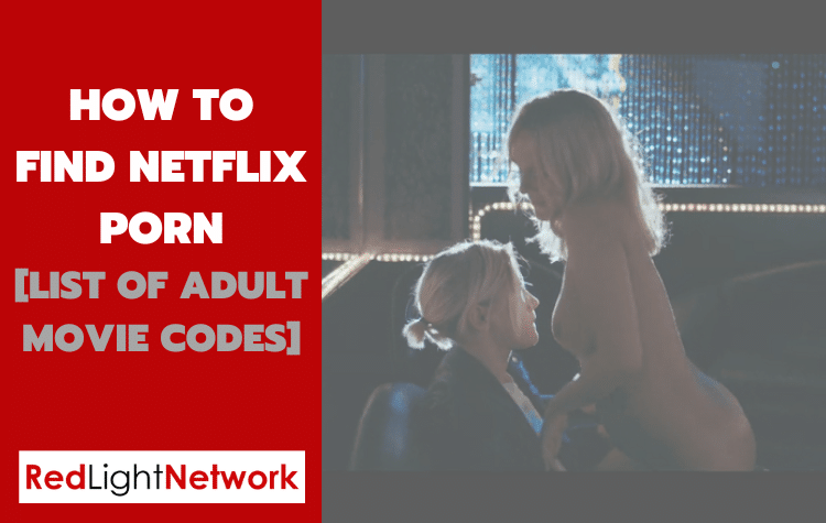 How to find Netflix porn