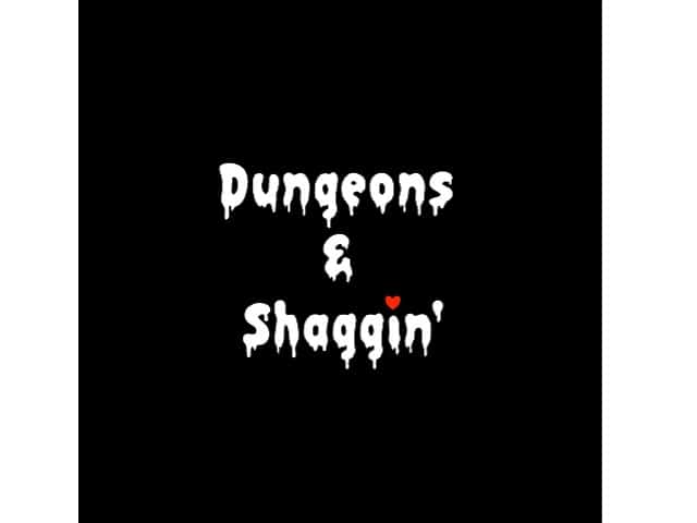 best sex podcasts dungeons and shaggin