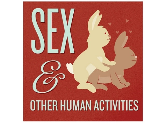 best sex podcasts sex and other human activities