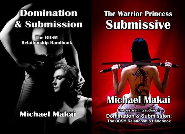 best bdsm non fiction books michael makai domination and submission warrior submissive